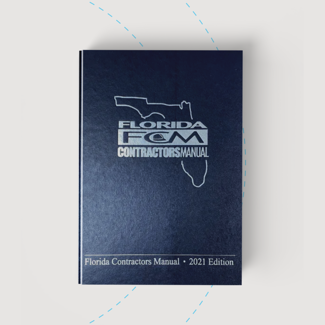 Florida Contractor's Manual, 2021