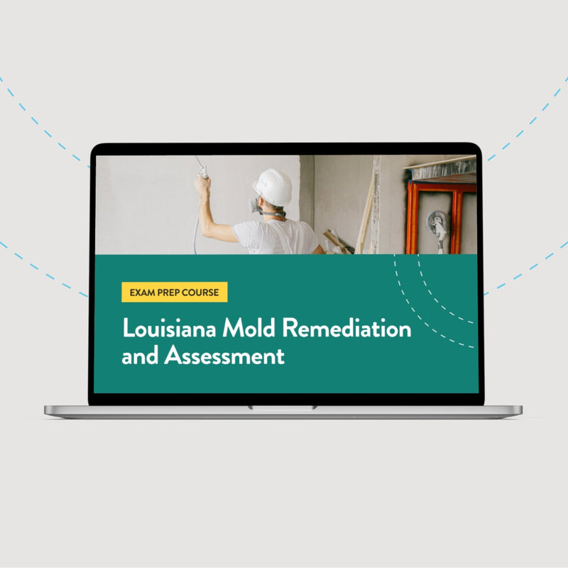 Louisiana Mold Remediation and Assessment 24-Hour Training Course
