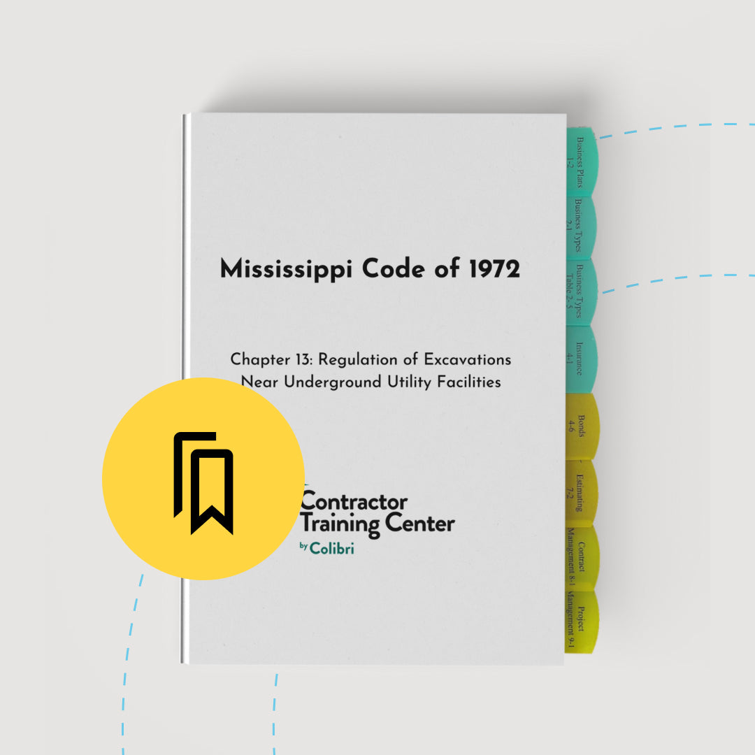 Tabbed and Highlighted State of Mississippi Regulation of Excavation, Chapter 13