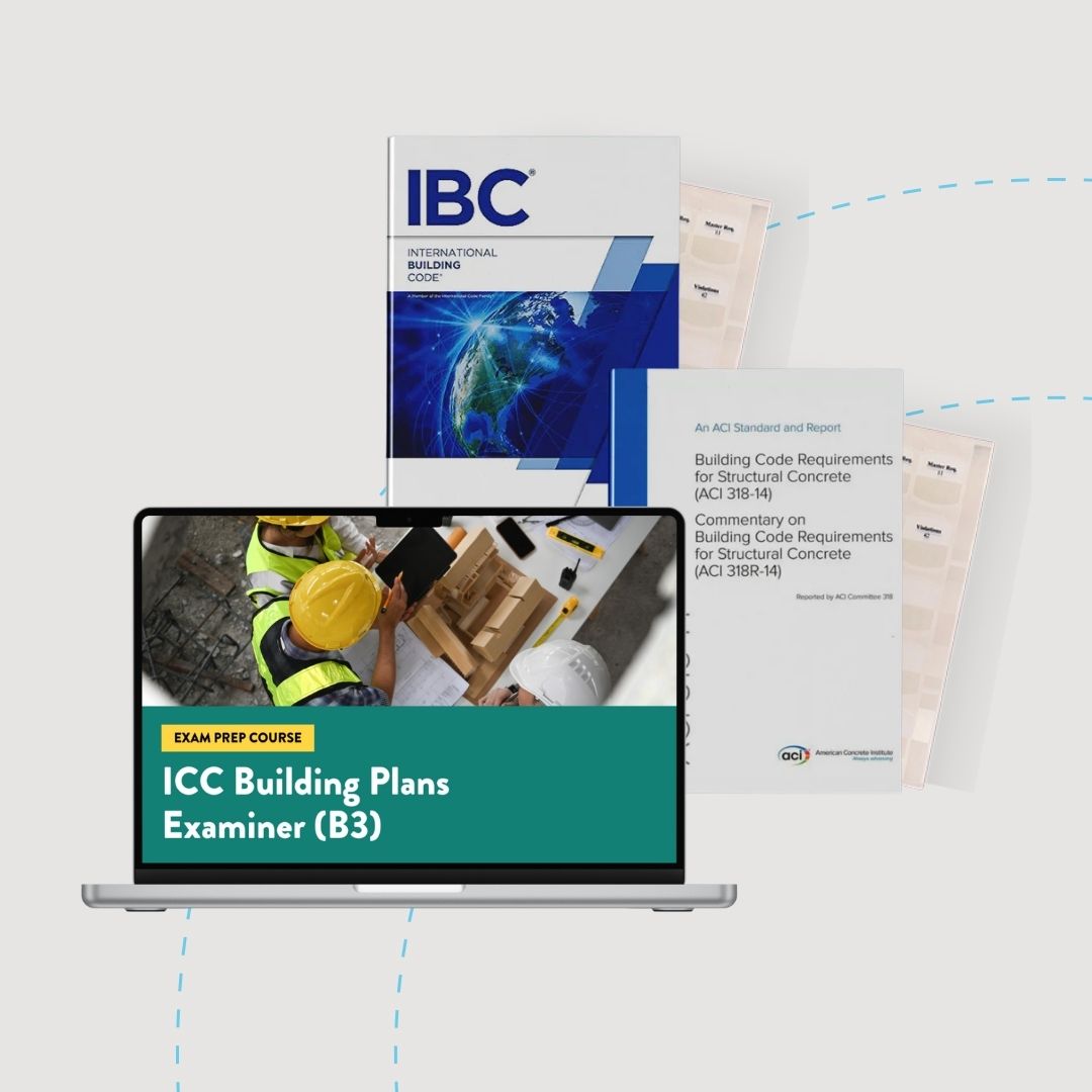 Online Package: ICC Commercial Building Plans Examiner (B3) 2021 Exam Prep