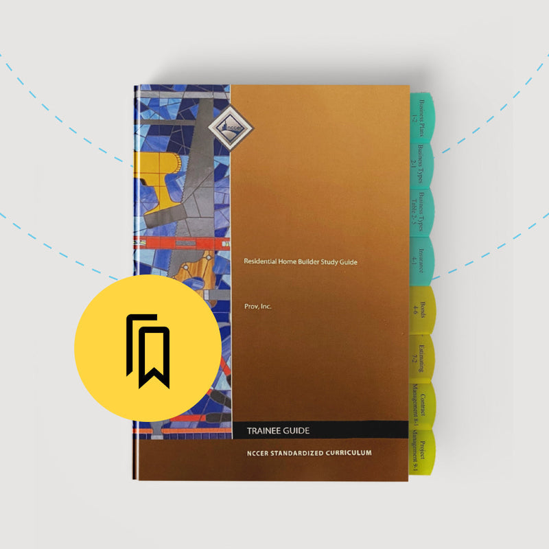 Tabbed and Highlighted Prov Residential Home Builder Study Guide