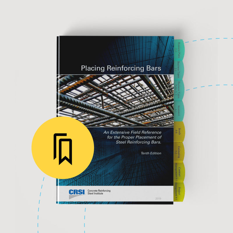 Placing Reinforcing Bars Tabbed and Highlighted Book