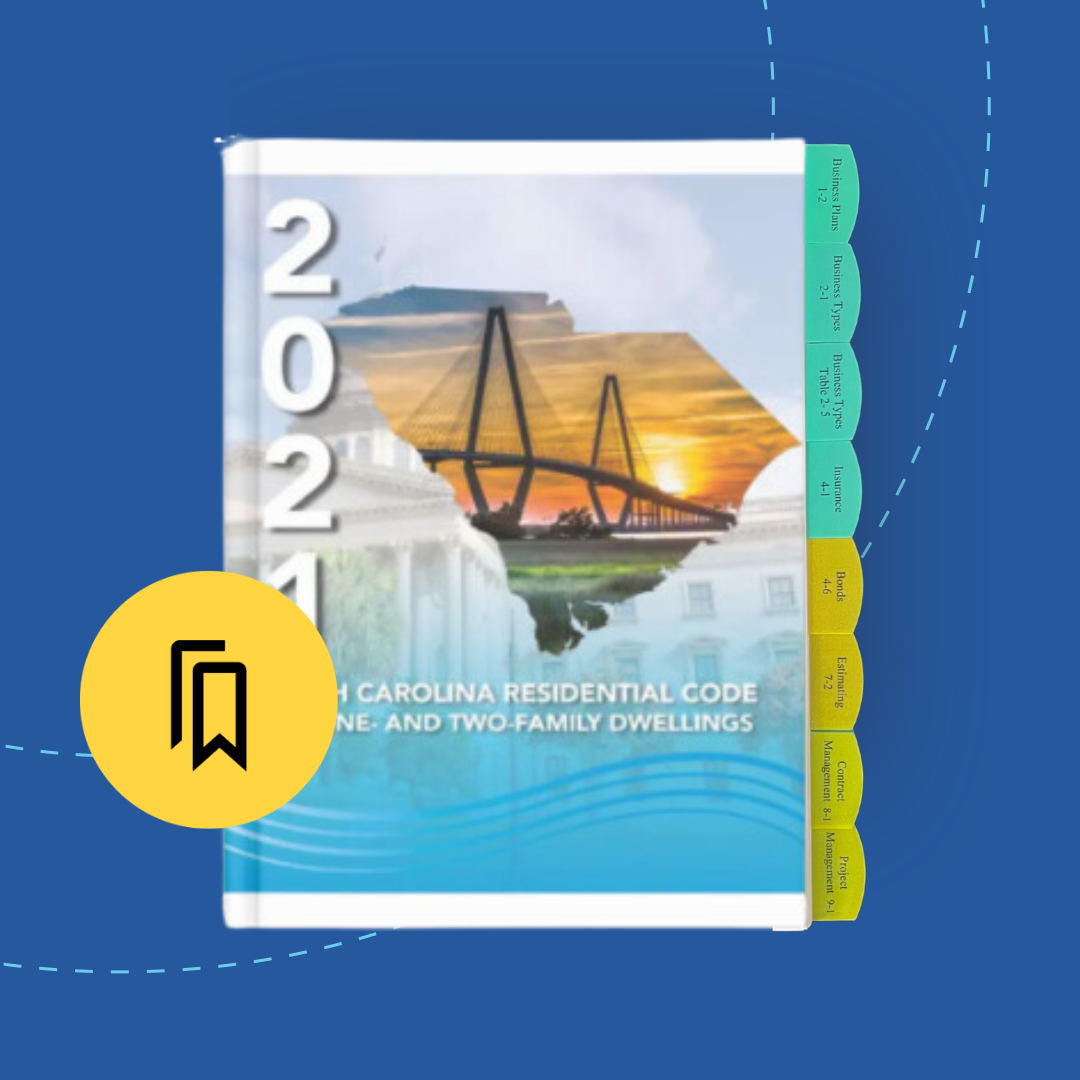 Tabbed and Highlighted South Carolina Residential Code, 2021 edition