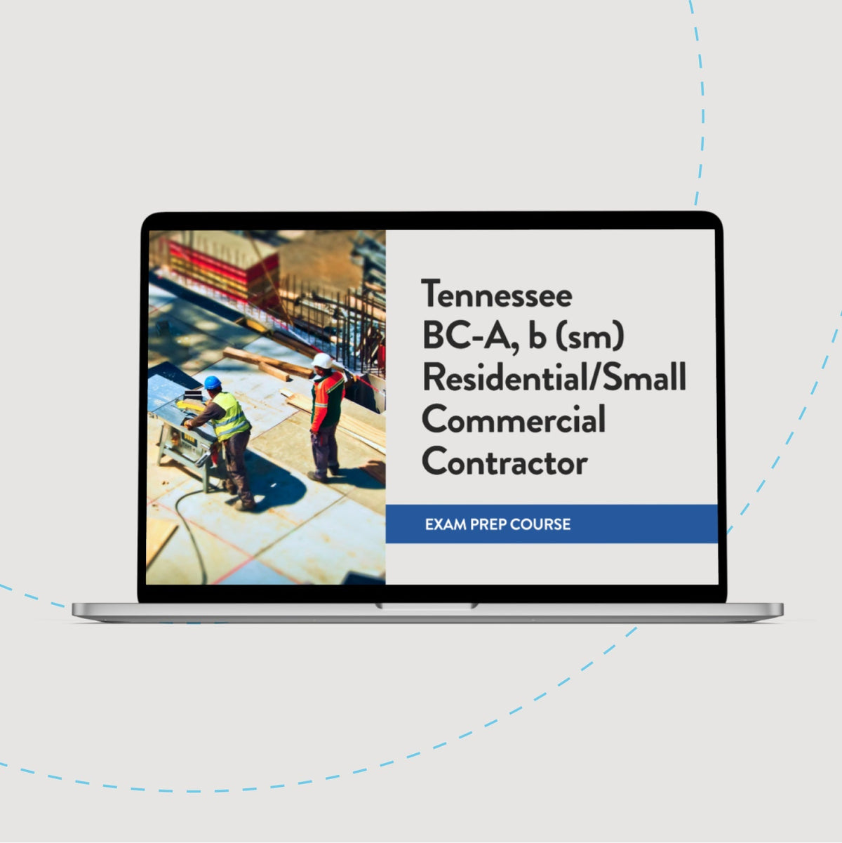 Tennessee BC-A, b (sm) Residential/Small Commercial Contractor Exam Prep Course