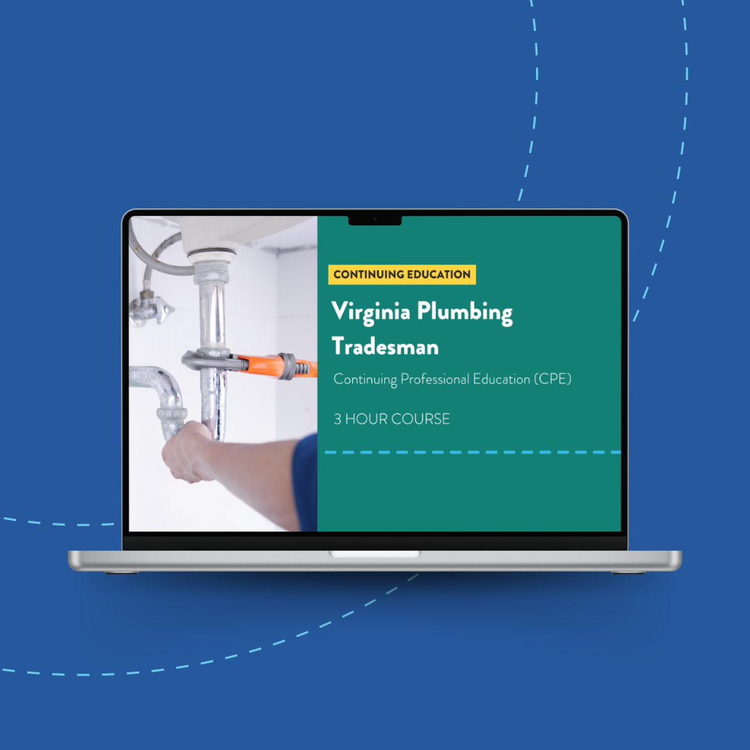 Virginia DPOR Plumbing Tradesman 1-Hour Continuing Education (CPE) Course