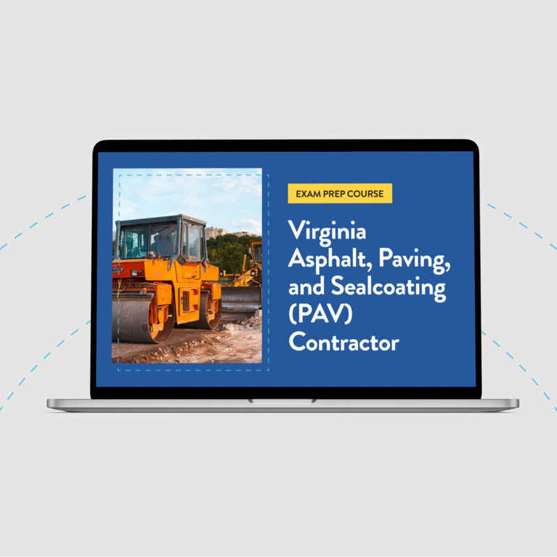 Virginia Asphalt, Paving, and Sealcoating (PAV) Contractor Exam Prep Course
