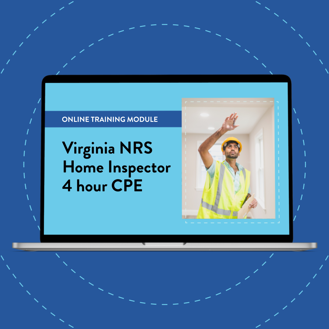 Virginia NRS Home Inspector CPE 4-hour Course