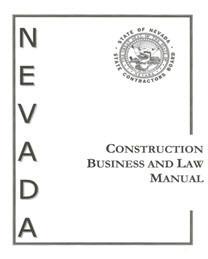 Nevada Construction and Business Law Manual - Contractor Training Center
