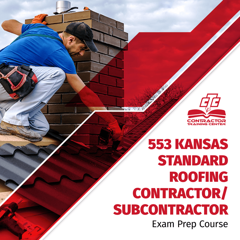 Kansas Standard Roofing Contractor/Subcontractor (ICC 553) Exam Prep Course
